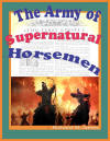 The Army of the Supernatural Horsemen